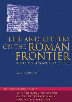 Life and Letters on the Roman Frontie