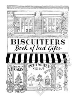 Biscuiteers Book of Iced Gifts