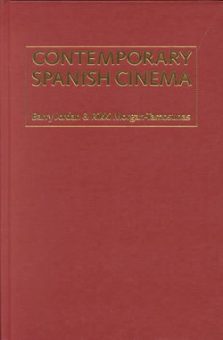 Contemporary Spanish Cinema