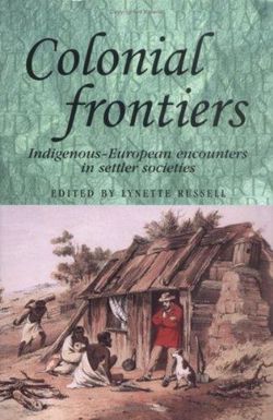 Colonial Frontiers: IndigenousEuropean