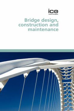 Bridge Design, Construction and Maintenance