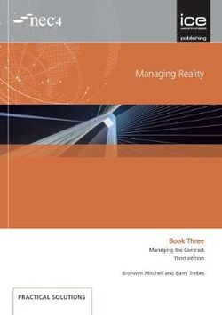 Managing Reality, Third edition. Book 3: Managing the Contract