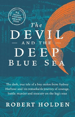 The Devil and the Deep Blue Sea