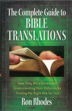 The Complete Guide to Bible Translations