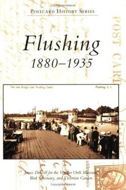 Flushing, 1880-1935