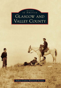 Glasgow and Valley County