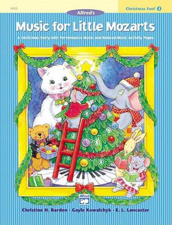 Music for Little Mozarts Christmas Fun, Bk 3