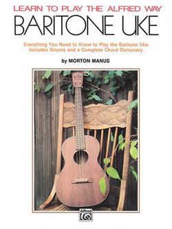 Learn to Play the Alfred Way -- Baritone Uke