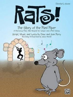 Rats! the Story of the Pied Piper