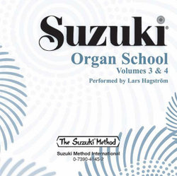 Suzuki Organ School CD, Volumes 3 & 4