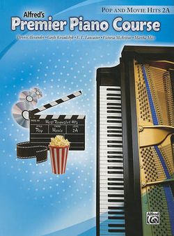 Premier Piano Course Pop and Movie Hits, Bk 2a