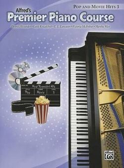 Premier Piano Course Pop and Movie Hits, Bk 3