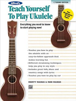 Alfred's Teach Yourself to Play Ukulele, Standard Tuning