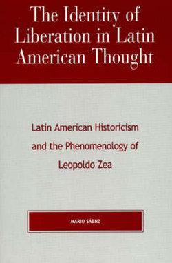 The Identity of Liberation in Latin American Thought