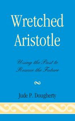 Wretched Aristotle