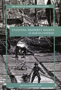 Evolving Property Rights in Marine Fisheries