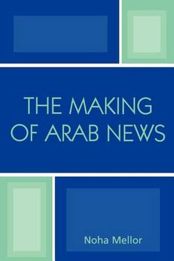 The Making of Arab News