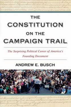 The Constitution on the Campaign Trail