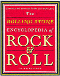 The Rolling Stone Encyclopedia of Rock and Roll