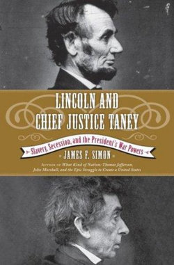 Lincoln and Chief Justice Taney