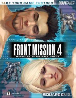 Front Mission(R) 4 Official Strategy Guide