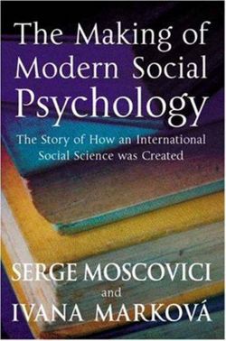 The Making of Modern Social Psychology