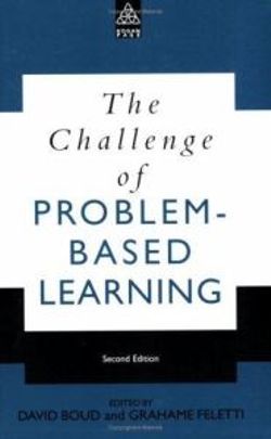 The Challenge of Problem-Based Learning