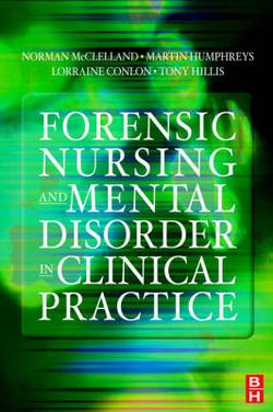 Forensic Nursing and Mental Disorder