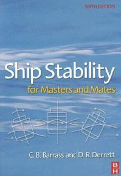 Ship Stability for Masters and Mates