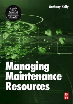 Managing Maintenance Resources