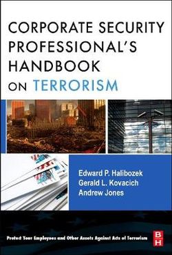 The Corporate Security Professional's Handbook on Terrorism