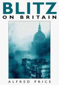 Blitz on Britain, 1939-1945