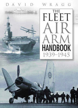 The Fleet Air Arm Handbook 1939-45