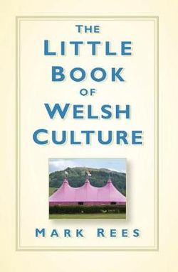 Little Book of Welsh Culture