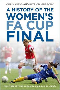 A History of the Women's FA Cup Final