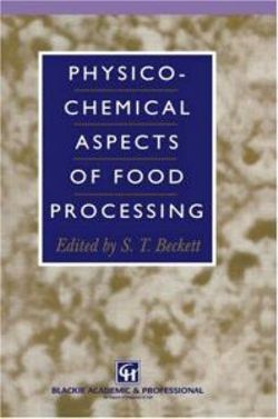 Physico-Chemical Aspects of Food Processing