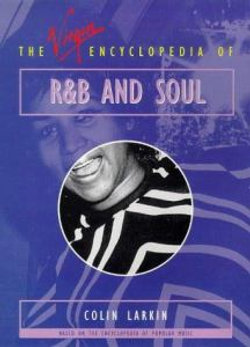 The Virgin Encyclopedia of R and B and Soul