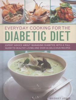 Everyday Cooking for the Diabetic Diet