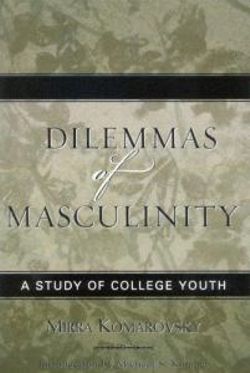 Dilemmas of Masculinity