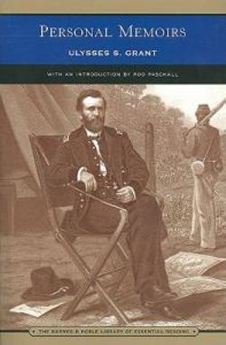 Personal Memoirs of Ulysses S. Grant (Barnes & Noble Library of Essential Reading)