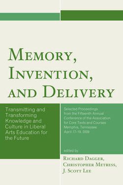 Memory, Invention, and Delivery