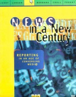 News in a New Century