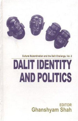 Dalit Identity and Politics