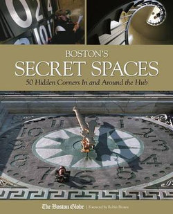 Boston's Secret Spaces