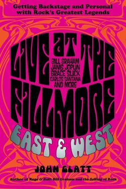 Live at the Fillmore East and West