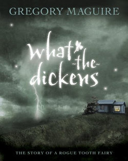 What-The-Dickens