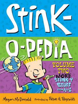 Stink-O-Pedia Vol 2: More Stink-Y Stuff