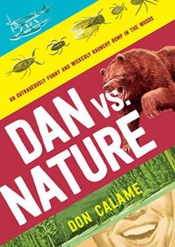 Dan Versus Nature