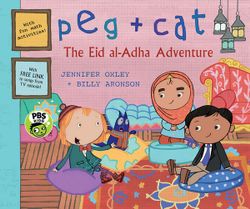 The Eid al-Adha Adventure: Peg + Cat