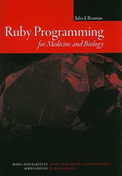 Ruby Programming For Medicine And Biology